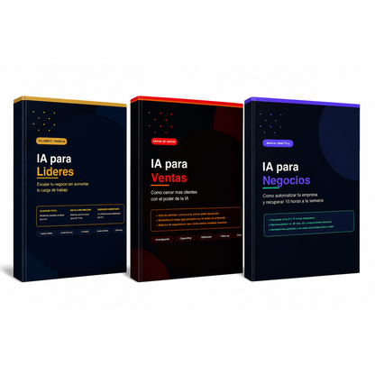 PACK 3 EBOOKS: IA para Negocios | IA para Ventas | IA para Lideres